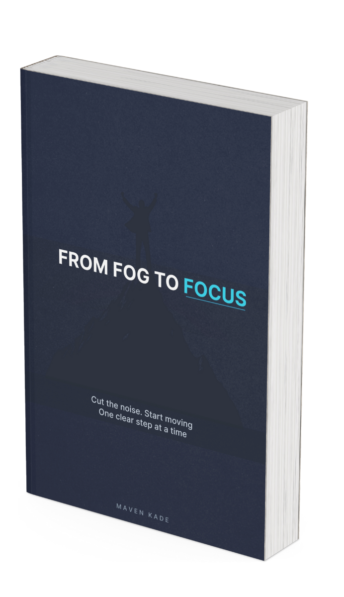 From Fog to Focus by Maven Kade official book cover
